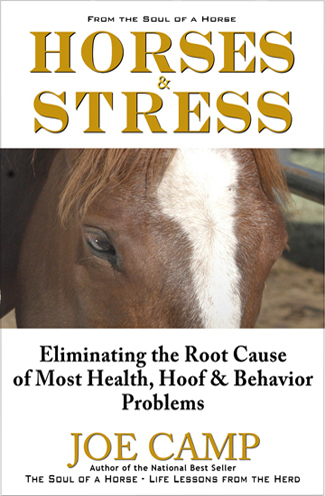 Booksellers: Horses & Stress - Eliminating the Root Cause of Most Health, Hoof, & Behavior Problems 